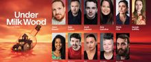 Full Cast Set For Theatr Clwyd’s UNDER MILK WOOD