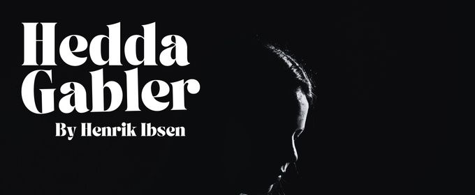 HEDDA GABLER Will Be Performed By Modern Classics Theatre Company With Cast Talkback