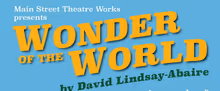 WONDER OF THE WORLD to Open as MSTW's Second Summer Show