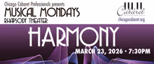 Chicago Cabaret Professionals MUSICAL MONDAYS Return To The Rhapsody Theater In 2026