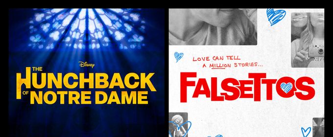 FALSETTOS and THE HUNCHBACK OF NOTRE DAME Join Houston Broadway Theatre 2026 Season