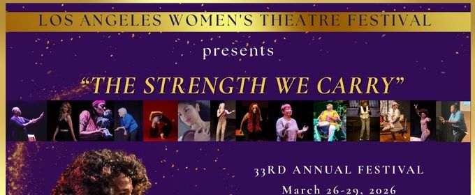Los Angeles Women's Theatre Festival to Honor Six Women at Opening Night Gala