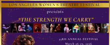 Los Angeles Women's Theatre Festival to Honor Six Women at Opening Night Gala