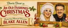 THE DORIS DEAR CHRISTMAS SPECIAL to Return for 12th Year at the Triad Theater