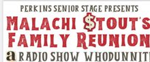Interview: MALACHAI STOUT'S FAMILY REUNION RADIO SHOW At Perkins Center for the Arts