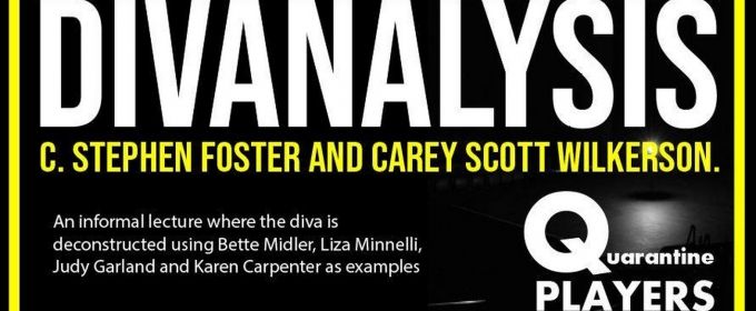 BWW Feature: DIVANALYSIS by The Quarantine Players Photos