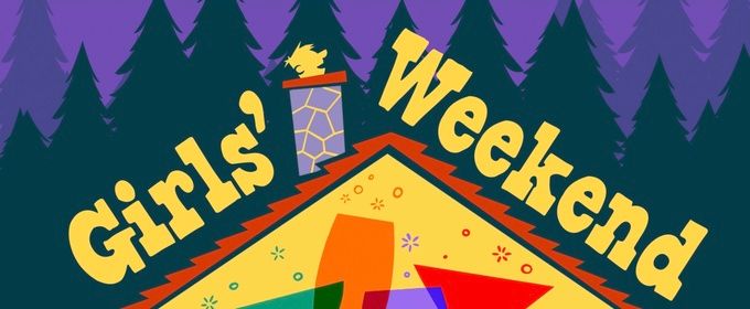 Second Street Players Will Perform GIRLS' WEEKEND at Riverfront Theater in Milford