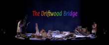 Flash: Take a Look at THE DRIFTWOOD BRIDGE, Now Streaming
