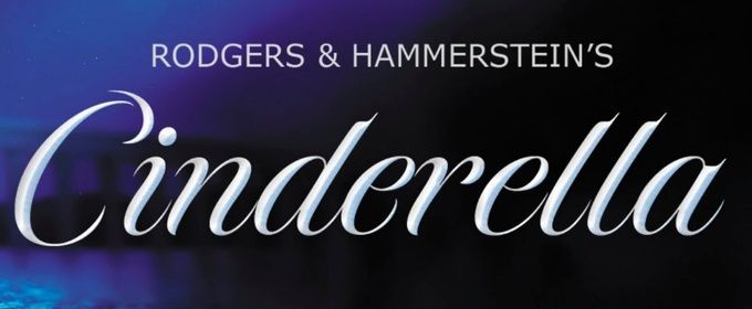 CINDERELLA Cast Announced at Beef & Boards Dinner Theatre