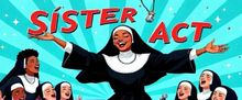 SISTER ACT to Be Presented by Lundstrum Performing Arts in Minneapolis