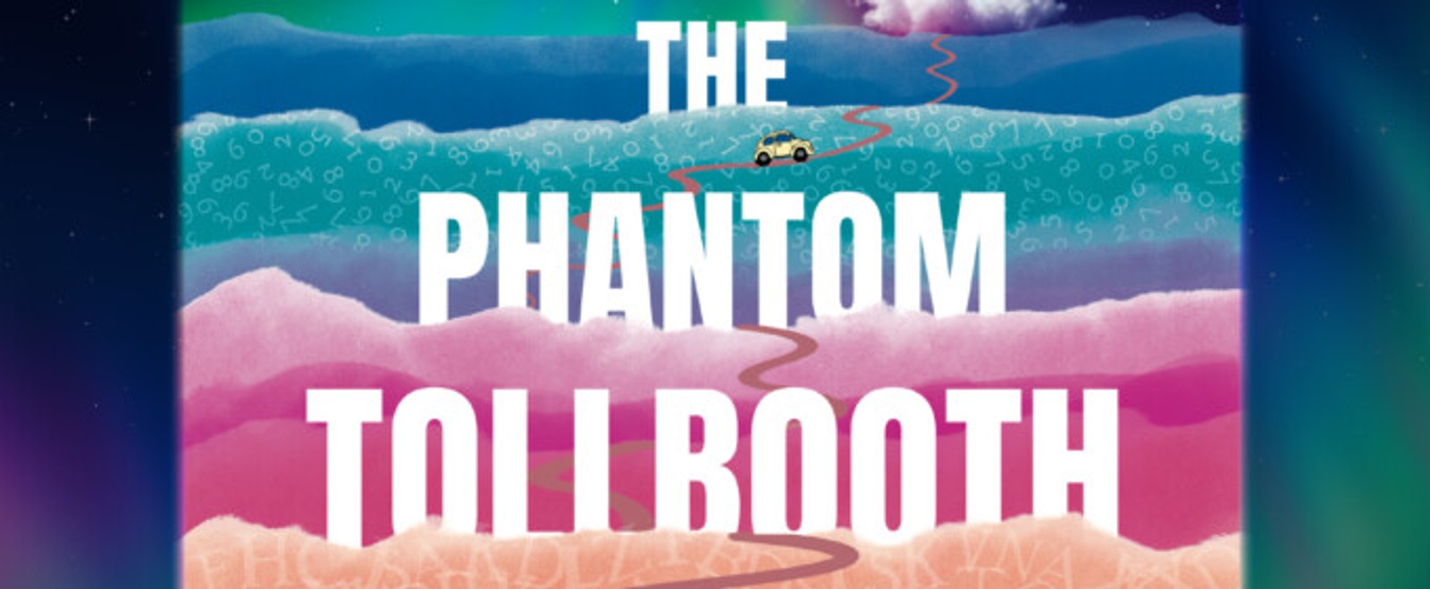 THE PHANTOM TOLLBOOTH to Open at New England Youth Theatre