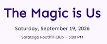 THE MAGIC IS US Gala to Benefit Playful People Productions