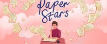 World Premiere of PAPER STARS Will Come to Exeter in August
