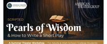 American Theater Group and Sieminski Theater to Host Free Summer Theater Workshop