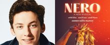 Andrew Barth Feldman Will Lead NERO, a New Musical From Steven Sater and Duncan Sheik