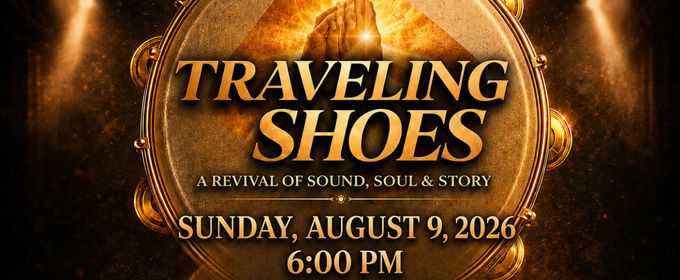 TRAVELING SHOES to Make Cambridge Debut at Multicultural Arts Center