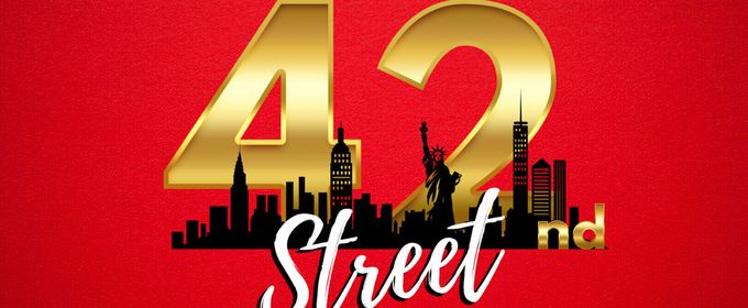 Review: 42ND STREET at Georgetown Palace Theatre