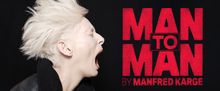 MAN TO MAN With Tilda Swinton Tickets to Go on Sale in September