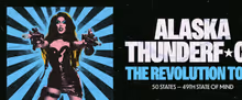 ALASKA THUNDERF*CK: THE REVOLUTION TOUR Kicks Off March 2027; Full Schedule Announced