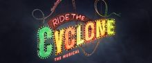 RIDE THE CYCLONE Will Return To Southwark Playhouse Elephant