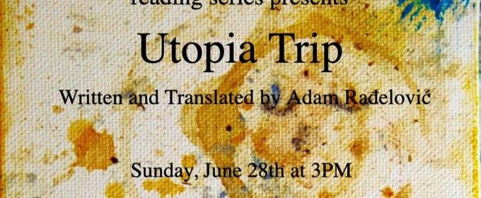 UTOPIA TRIP Staged Reading to Close Trap Door Theatre's Season 32 Series