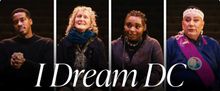 I DREAM DC Civic Engagement Project to be Presented at Arena Stage