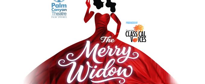 Feature: THE MERRY WIDOW at Palm Canyon Theatre