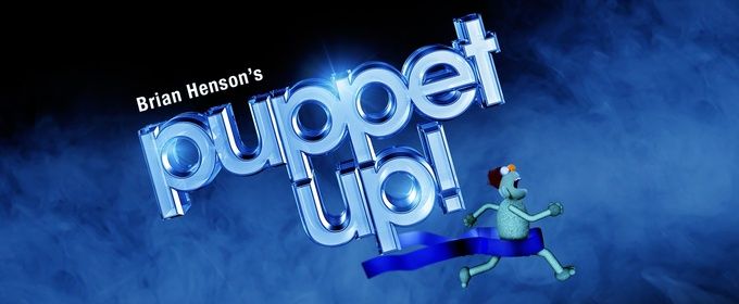 PUPPET UP! To Play Limited Run At The Ricardo Montalbán Theatre