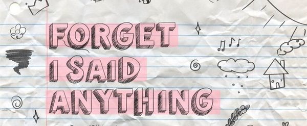 FORGET I SAID ANYTHING To Have Off-Broadway Run at Theatre Row This Summer