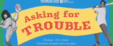 ASKING FOR TROUBLE Fundraiser to be Presented at Ensemble Studio Theatre