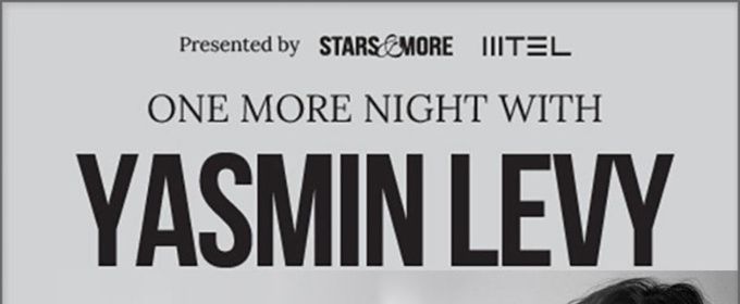 Yasmin Levy to Bring ONE MORE NIGHT WITH YASMIN LEVY to the Studebaker Theatre