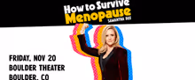 Samantha Bee to Bring HOW TO SURVIVE MENOPAUSE to Boulder Theater
