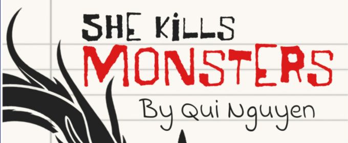 SHE KILLS MONSTERS to Open at Studio Playhouse