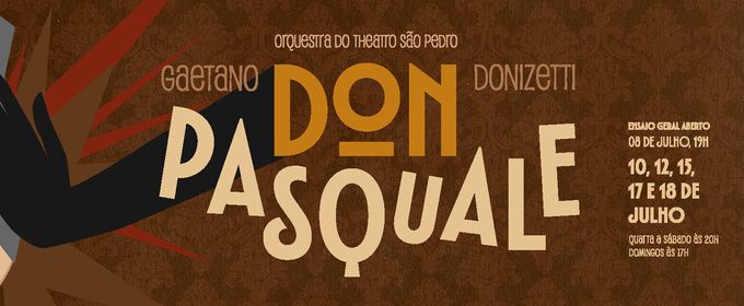 Donizetti’s Comic Masterpiece DON PASQUALE Brings Wit, Romance, and Bel Canto Brilliance to Theatro São Pedro
