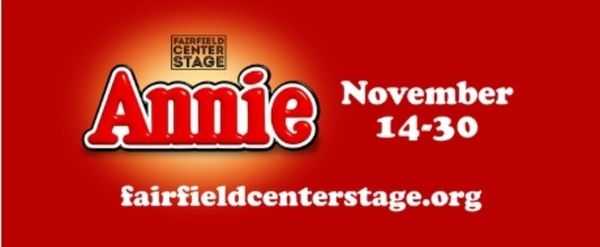 Review: ANNIE at Fairfield Center Stage