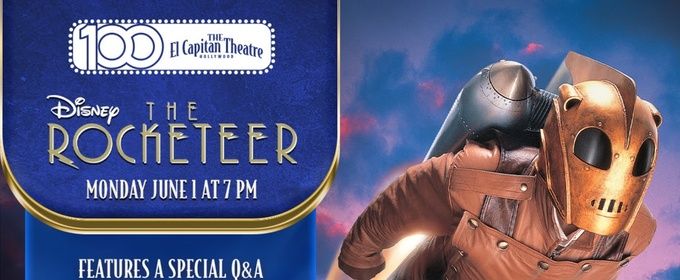 El Capitan Theatre To Celebrate Centennial with Disney's THE ROCKETEER