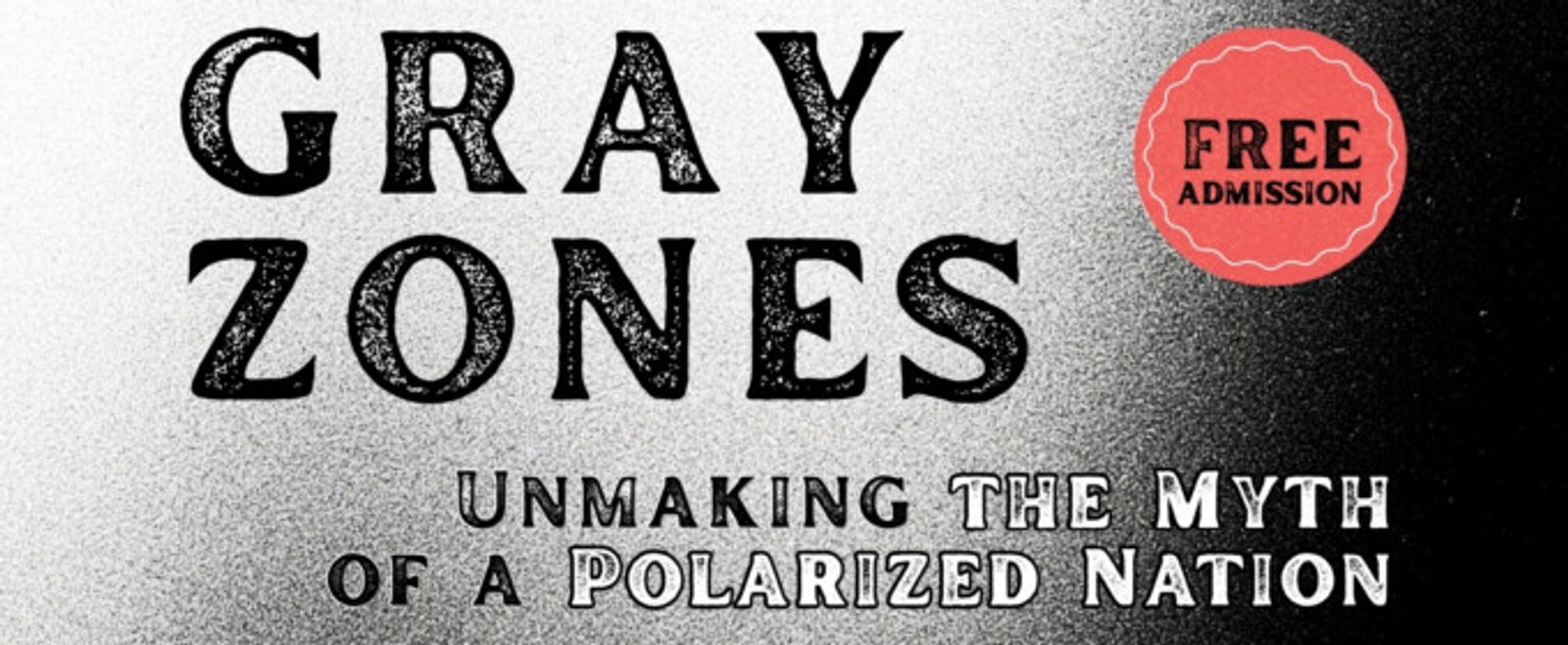 GRAY ZONES to Open at Puffin Cultural Forum