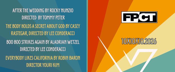 10X10X10 PLAY FESTIVAL to Return to Fells Point Corner Theatre for 10th Edition