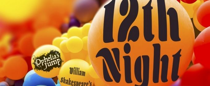 BWW Interview: Director Caitlin Lopez on Ophelia's Jump Productions' Twelfth Nig Photos