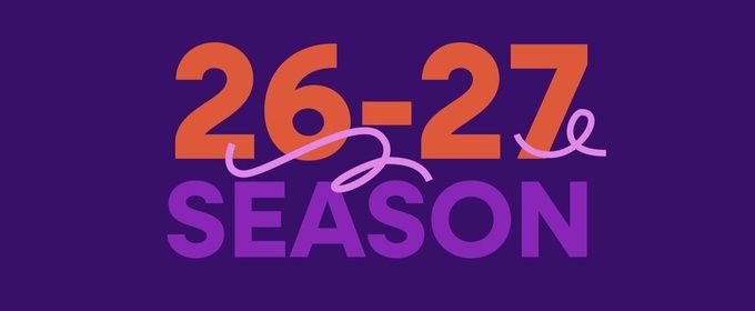 Zach Theatre Announces 2026/2027 Season
