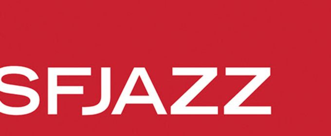 SFJAZZ to Offer $10 Tickets Through Hot Seats initiative