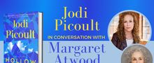 Bestselling Authors Jodi Picoult and Margaret Atwood Set for Conversation at TD Music