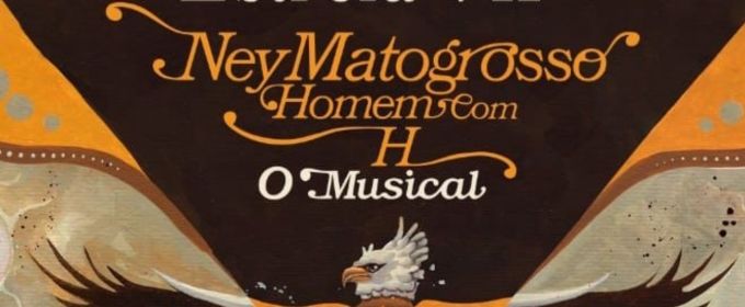 Musical NEY MATOGROSSO – HOMEM COM H Celebrates the Trajectory of One of the M Photos