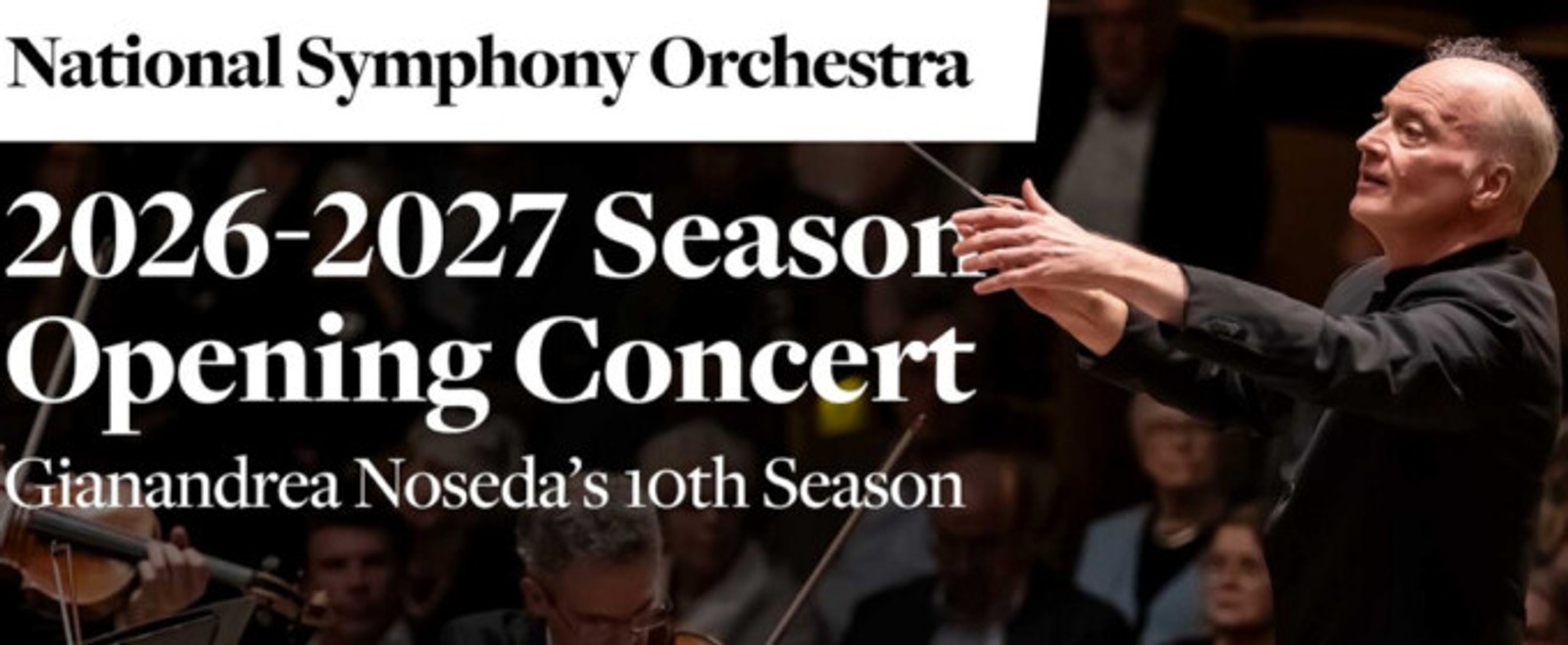 Video: NATIONAL SYMPHONY ORCHESTRA Opens 2026-2027 Season at Kennedy Center