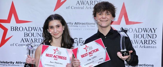 Feature: BROADWAY BOUND AWARDS 2026 at Robinson Center in Little Rock