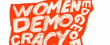 Lineup Set For WOMEN+ ON THE EDGE OF DEMOCRACY World Premiere at the Flynn