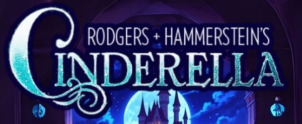 Feature: RODGERS + HAMMERSTEIN'S CINDERELLA at Theatre 29