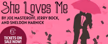 SHE LOVES ME Will Come to Centerstage Theatre