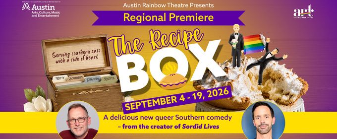 THE RECIPE BOX To Make Regional Premiere With Austin Rainbow Theatre