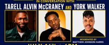Tarell Alvin McCraney to Join Black Broadway Men Playwriting Initiative Panel in NYC